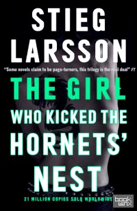 The Girl Who Kicked the Hornets' Nest