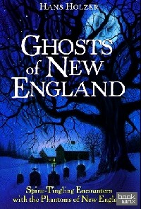 Ghosts Of New England