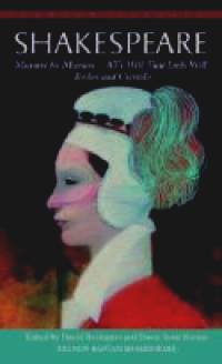 Measure for Measure, All's Well That Ends Well, Troilus and Cressida