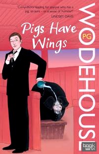 Pigs Have Wings