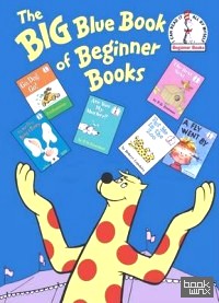 The Big Blue Book of Beginner Books