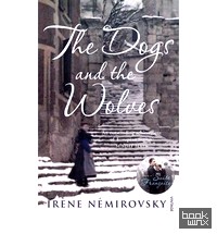 The Dogs and the Wolves