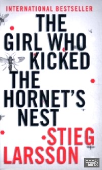 The Girl Who Kicked the Hornet's Nest