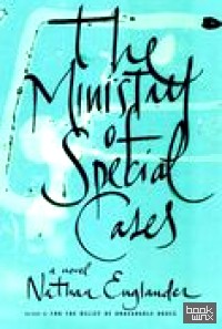 The Ministry of Special Cases
