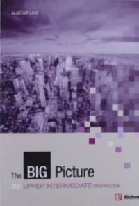 The Big Picture: Upper Intermediate Workbook (+ Audio CD)