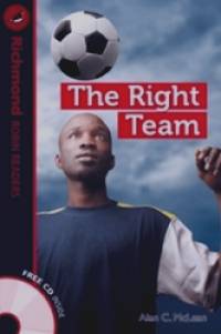 The Right Team (+ Audio CD)