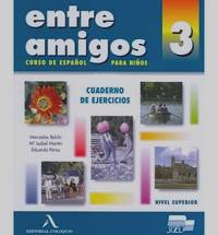 Entre Amigos 3 Cuaderno de ejercicios