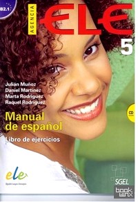 Agencia ELE 5: Libro de Ejercicios (+ Audio CD)