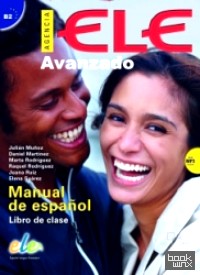Agencia ELE Avanzado: Libro del alumno (+ Audio CD)