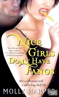 Nice Girls Don't Have Fangs