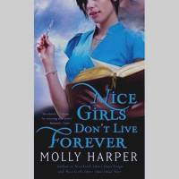 Nice Girls Don't Live Forever