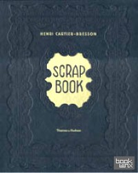 Henri Cartier-Bresson: Scrapbook