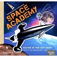 Space Academy: How to Fly Spacecraft Step by Step