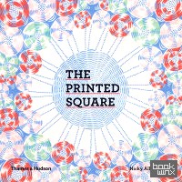 The Printed Square: Vintage Handkerchief Patterns for Fashion and Design