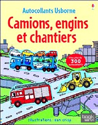 Camions, engins et chantiers 1: Les camions