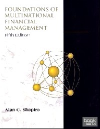 Foundations of Multinational Financial Management