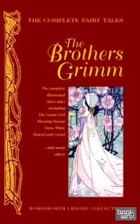 Complete Grimm's Fairy Tales